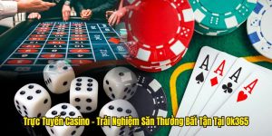 Trực tuyến casino